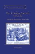 The London Journal, 1845-83 di Andrew King edito da Taylor & Francis Ltd
