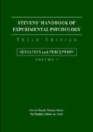 Stevens' Handbook Of Experimental Psychology, Third Edition, Volume One edito da John Wiley And Sons Ltd