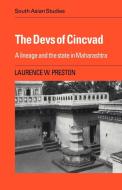 The Devs of Cincvad di Laurence W. Preston, Preston Laurence W. edito da Cambridge University Press