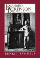 Samuels, E: Bernard Berenson di Ernest Samuels edito da Harvard University Press