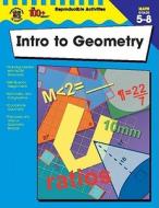 Intro to Geometry, Grades 5 - 8 di Mary Lee Vivian, Tammy Bohn-Voepel, Margaret Thomas edito da Instructional Fair