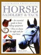 Horse Saddlery & Tack di Sarah Muir edito da Lorenz Books