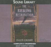 The Riesling Retribution di Sherrilyn Kenyon, Ellen Crosby edito da Audiogo