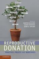 Reproductive Donation di Martin Richards edito da Cambridge University Press