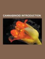 Cannabinoid Introduction di Source Wikipedia edito da University-press.org
