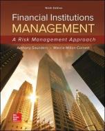 Financial Institutions Management: A Risk Management Approach di Anthony Saunders, Marcia Millon Cornett edito da McGraw-Hill Education