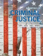 Essentials of Criminal Justice di Larry J. Siegel, John L. Worrall edito da WADSWORTH INC FULFILLMENT