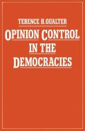 Opinion Control in the Democracies di Terence H. Qualter edito da Palgrave Macmillan
