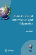 Home-Oriented Informatics and Telematics edito da Springer US