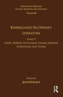 Volume 18, Tome V: Kierkegaard Secondary Literature edito da Taylor & Francis Ltd