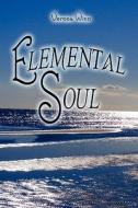 Elemental Soul di Verona Winn edito da America Star Books