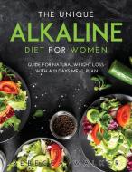 The Unique Alkaline Diet for Women di Rebecca Walker edito da Rebecca Walker