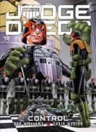 Judge Dredd: Control di Rob Williams, Chris Weston edito da 2000 AD