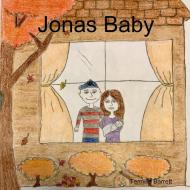 Jonas Baby di Tennille Barrett edito da LULU PR