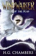Windwalker: Relic of the Dead di H. G. Chambers edito da INDEPENDENTLY PUBLISHED