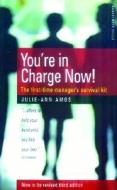 You're In Charge Now di Julie-Ann Amos edito da Little, Brown Book Group