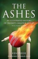 The Ashes di Ken Piesse edito da Sportsbooks Ltd