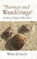 "Musings and Wanderings" di Wilma Rennels edito da Westbow Press