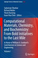 Computational Materials, Chemistry, And Biochemistry: From Bold Initiatives To The Last Mile edito da Springer Nature Switzerland Ag