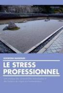 Le stress professionnel di Koorosh Massoudi edito da Lang, Peter
