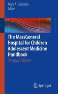 The MassGeneral Hospital for Children Adolescent Medicine Handbook edito da Springer International Publishing