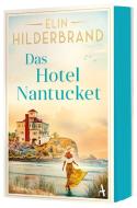 Das Hotel Nantucket di Elin Hilderbrand edito da Atlantik Verlag