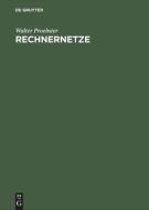 Rechnernetze di Walter Proebster edito da De Gruyter Oldenbourg