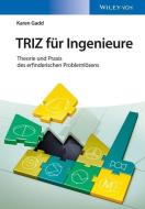 TRIZ für Ingenieure di Karen Gadd edito da Wiley VCH Verlag GmbH