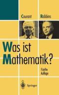 Was ist Mathematik? di Richard Courant, Herbert Robbins edito da Springer Berlin Heidelberg
