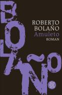 Amuleto di Roberto Bolano edito da FISCHER Taschenbuch