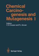 Chemical Carcinogenesis and Mutagenesis I edito da Springer Berlin Heidelberg