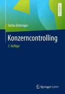 Konzerncontrolling di Stefan Behringer edito da Springer-Verlag GmbH