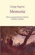 Memoria di Georg Negwer edito da Books On Demand