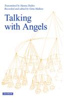 Talking with Angels di Gitta Mallasz edito da Daimon