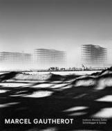 Marcel Gautherot di Jean-Louis Cohen, Michel Frizot, Samuel Titan edito da Scheidegger Und Spiess Ag, Verlag