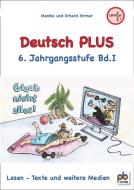 Deutsch PLUS 6 Jahrgangsstufe Bd.I di Monika Hirmer edito da pb Verlag