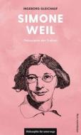 Simone Weil di Ingeborg Gleichauf edito da Mitteldeutscher Verlag