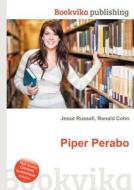 Piper Perabo edito da Book On Demand Ltd.