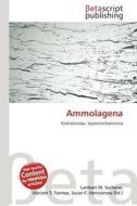 Ammolagena edito da Betascript Publishing