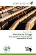 Merchants Bridge edito da Acu Publishing