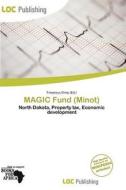 Magic Fund (minot) edito da Loc Publishing