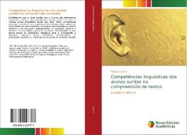 Competências linguísticas dos alunos surdos na compreensão de textos di Raquel Castro edito da Novas Edições Acadêmicas