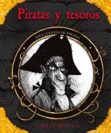 SPA-PIRATAS Y TESOROS di Chris Mould edito da COMBEL EDICIONES EDIT ESIN