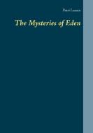 The Mysteries of Eden di Petri Luosto edito da Books on Demand
