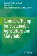 Cannabis/Hemp for Sustainable Agriculture and Materials edito da Springer Singapore