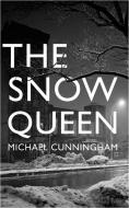 The Snow Queen di Michael Cunningham edito da HarperCollins Publishers