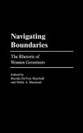 Navigating Boundaries di Brenda Marshall, Molly A. Mayhead edito da Praeger Publishers