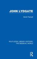 John Lydgate di Derek Pearsall edito da Taylor & Francis Ltd