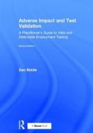 Biddle, D: Adverse Impact and Test Validation di Dan Biddle edito da Routledge