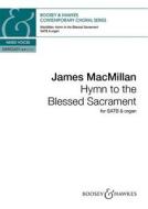 Hymn To The Blessed Sacrament di JAMES MACMILLAN edito da Schott & Co